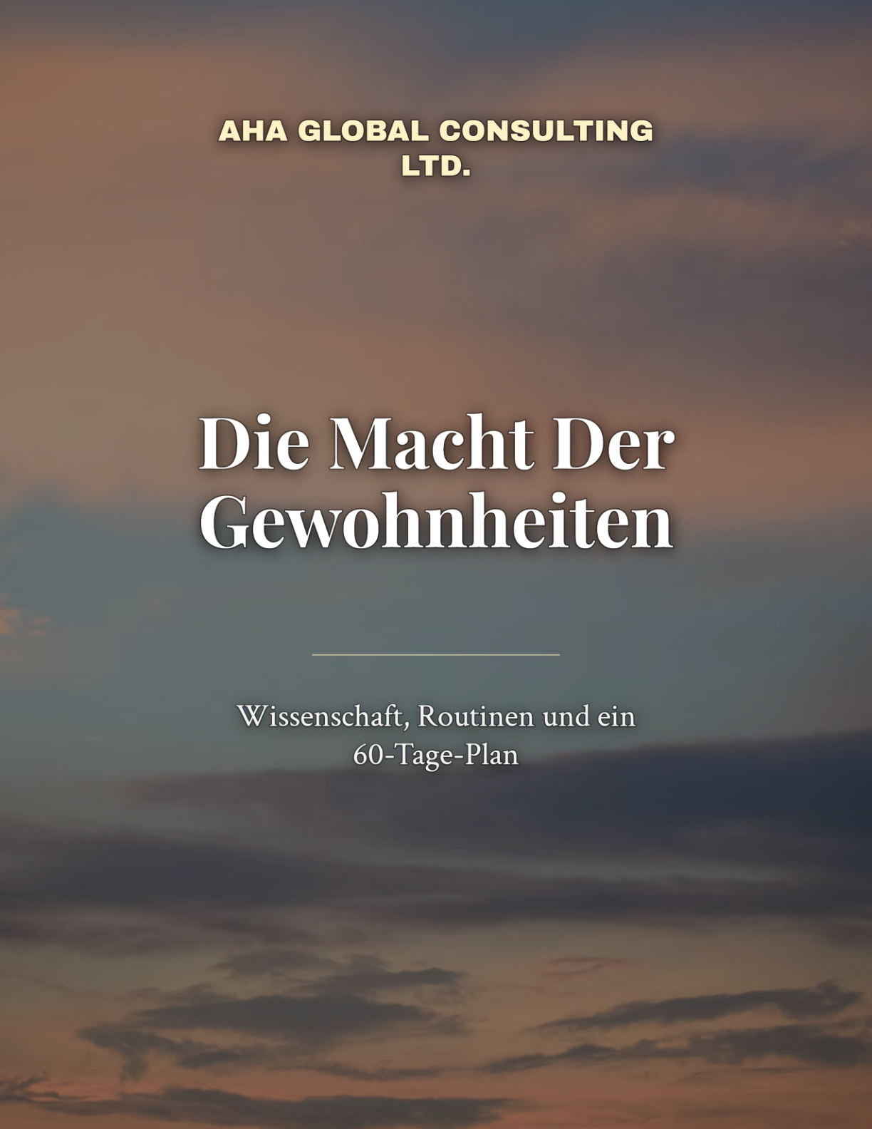 Die Macht Der Gewohnheiten